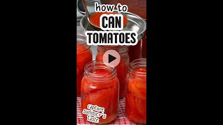 Learn how to can whole tomatoes at home [upl. by Namrehs]