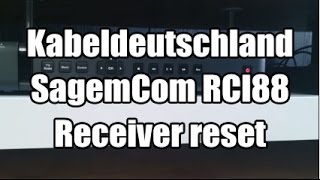 Kabeldeutschland SagemCom RCI88 Receiver reset [upl. by Oelak78]