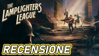 The Lamplighters League  RECENSIONE Italiana [upl. by Anahir]