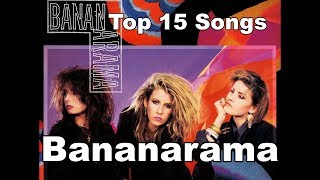 Top 10 Bananarama Songs Greatest Hits 15 Songs [upl. by Adlih275]