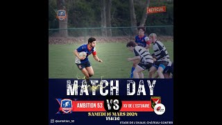 Ambition 53 VS XV de lEstuaire U19 [upl. by Sathrum168]