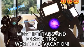 If Titans went to go on a vacation part 1 [upl. by Nnahtur17]