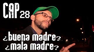 Con Ánimo de Ofender  Cap 28  ¿Buena Madre ¿Mala Madre [upl. by Coshow930]