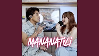 Mananatili feat Janella Salvador Acoustic Version [upl. by Race]