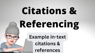 Citations and Referencing [upl. by Morette12]