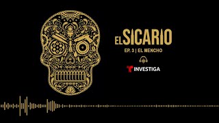 El sicario  Episodio 3  El mencho  Noticias Telemundo [upl. by Greff]