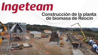 Ingeteam Reocin biomass power plants construction [upl. by Jeramie]