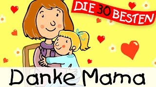 🏞️ Danke Mama Muttertagslied  Kinderlieder zum Mitsingen  Kinderlieder [upl. by Feldt111]