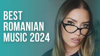 Best Romanian Music 2024 🔥 Top 40 Romanian Songs 2024 This Week 🔥 Romanian Hits 2024 Mix [upl. by Hehre]