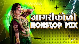 Agri koli nonstop dj songs  koligeet mashup  Haldi dance koligeet  Marathi dj song [upl. by Hogg]