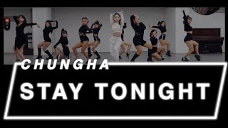 DANCE CHOREOGRAPHER REACTS  청하 CHUNG HA  Stay Tonight Dance Practice  MV  DEMO [upl. by Teillo]