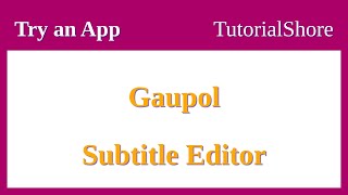 Creating subtitles with Subtitle Editor Gaupol [upl. by Kaczer794]