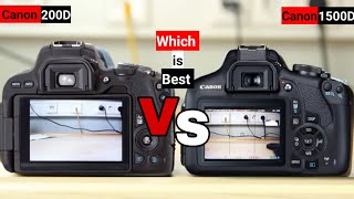 Canon 200D Vs Canon 1500D Comparison Which is Best Camera [upl. by Cattier]