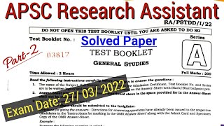 APSC Solved Paper 2022  APSC Research Assistant question paper 2022  apsc jaa previous year paper [upl. by Zenger]