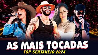 MIX SERTANEJO 2024  As Melhores Musicas Sertanejas 2024 HD  Sertanejo 2024 Mais Tocadas [upl. by Tarrsus]