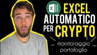 TUTORIAL Excel Criptovalute AGGIORNA AUTOMATICAMENTE  MONITORARE PORTAFOGLIO CRIPTO  FACILE [upl. by Ellimac796]