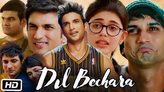 Dil Bechara Full HD Movie  Sushant Singh Rajput  Sanjana Sanghi  Sahil Vaid  Story Explanation [upl. by Eidas]