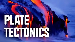 Understanding Plate Tectonics [upl. by Adams]