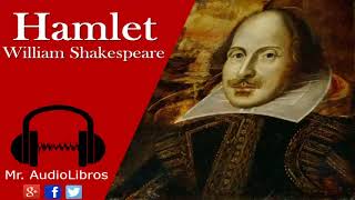 Resumen Completo Para Examen De Hamlet William Shakespeare audiolibro en español [upl. by Sachsse]