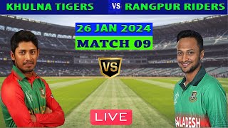 Live Khulna Tigers vs Rangpur Riders  KT vs RR  Bangladesh Premier League 2024 [upl. by Bevan450]