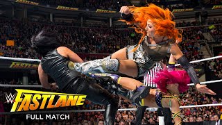 FULL MATCH  Sasha Banks amp Becky Lynch vs Team BAD WWE Fastlane 2016 [upl. by Iggam]