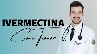 Ivermectina como tomar  Dr Álef Lamark [upl. by Gentilis]