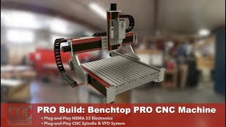 PRO Build Series Assembling the Benchtop PRO CNC Router from CNC Router Parts [upl. by Radferd152]