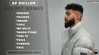 AP Dhillon All Hit Songs  Audio Jukebox 2022  AP Dhillon All Love Songs  MasterpieceAMan [upl. by Profant]