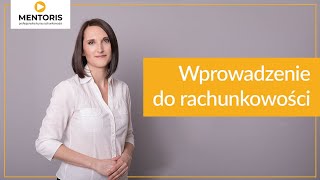 1 Wprowadzenie do rachunkowości [upl. by Teece]