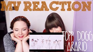 MV Reaction Topp Dogg Arario First Impression and Review [upl. by Willem]