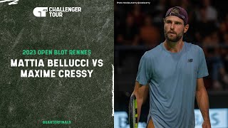 Rennes Challenger  Mattia Bellucci vs Maxime Cressy Quarterfinals [upl. by Jandy]