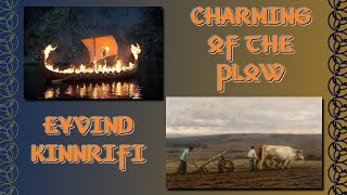 Asatru Holidays  February 2024  Eyvind Kinnrifi  Charming of the Plow [upl. by Ennayr]