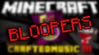 CraftedMovies Third Album is Here  Bloopers [upl. by Annoerb130]