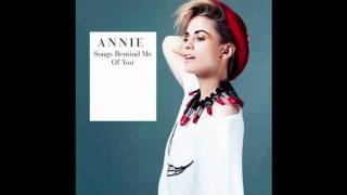 Annie  Songs Remind Me Of You The Swiss amp Donnie Sloan Remix [upl. by Boot]