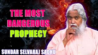 Sundar Selvaraj Sadhu April ❤️‍🔥 The Most Dangerous Prophecy [upl. by Anaile820]