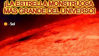 ¡La estrella más grande del universo ¿Qué misterios encierra esta estrella？ [upl. by Ezeerb]