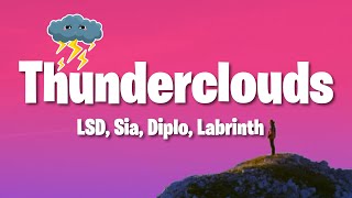 LSD  Thunderclouds ft Sia Diplo Labrinth [upl. by Ingeborg]