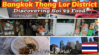 Eating In Thonglor Bangkok  Soi 49 BEST FOOD In 2024 [upl. by Cathie]