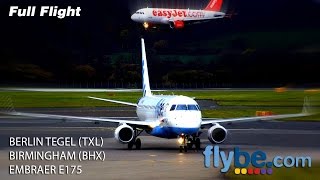 Flybe Full Flight  Berlin Tegel to Birmingham  Embraer E175 [upl. by Fanny]