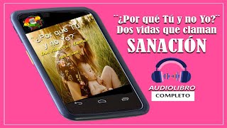 AUDIOLIBRO en español COMPLETO – “¿Por qué Tú y no Yo” [upl. by Nalda]