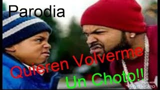 Quieren Volverme Un CH0T0 1ParodiaQuieren Volverme LocoMisterGolden [upl. by Enilorac67]