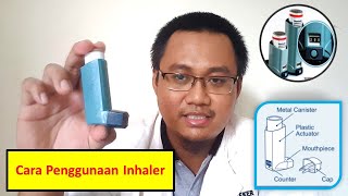 Cara Menggunakan Inhaler dengan Benar [upl. by Teryl]