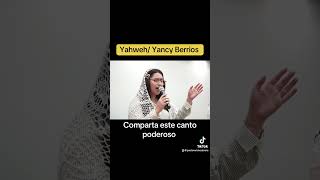 ‼️YAHWEHYANCY BERRIOS‼️✅ sanadoctrina musica viralvideo [upl. by Aromas]