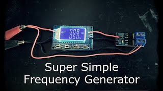 Super Simple Frequency Generator [upl. by Shelby590]