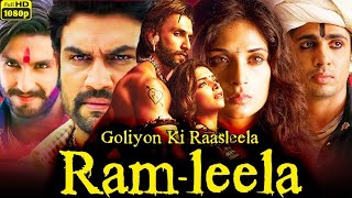 Goliyon Ki Rasleela RamLeela Full Movie Review amp Facts  Ranveer Singh  Deepika Padukone  Story [upl. by Holey]