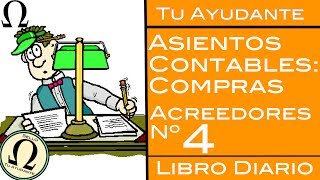 Asientos Contables de Compra  Compra a Acreedores Nº2 con IVA [upl. by Auqeenwahs]