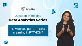 How do you perform data cleaning in PYTHON  Data Analytics Interview Prep [upl. by Dulsea]