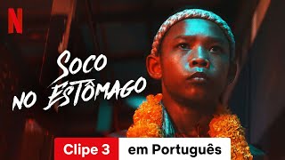 Soco no Estômago Temporada 1 Clipe 3  Trailer em Português  Netflix [upl. by Pry]