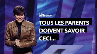 Des vérités nouvelles pour les parents daujourdhui  Joseph Prince  New Creation TV Français [upl. by Nonnac]