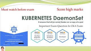 Kubernetes Course  DaemonSet  Ensures that allor Some Nodes run a copy of a pod  CKA exam [upl. by Engapmahc902]